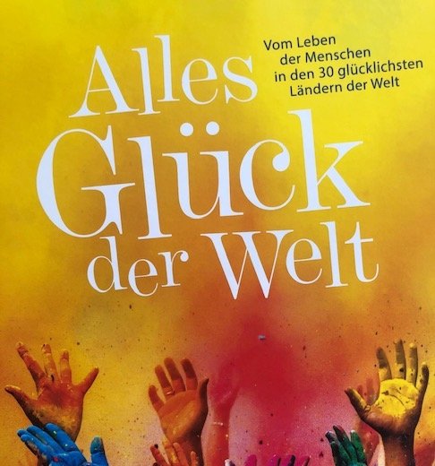 Alles Glück der Welt - Bildband